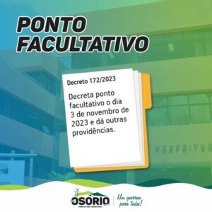 Ponto Facultativo em Osório