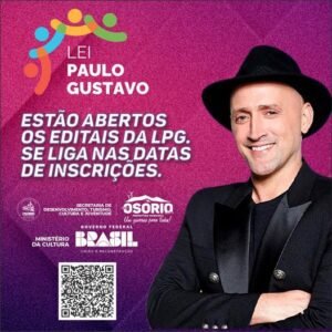 Estão abertos os Editais da Lei Paulo Gustavo em Osório