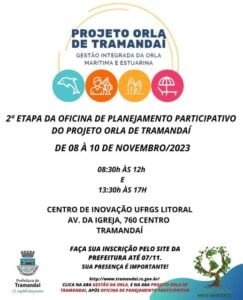 Secretaria de Meio Ambiente promove a 2ª Etapa da Oficina de Planejamento Participativo do Projeto Orla em Tramandaí 🤝