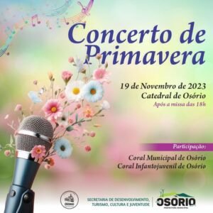 No domingo, dia 19, acontece o Concerto de Primavera na Catedral de Osório, após a missa das 18h