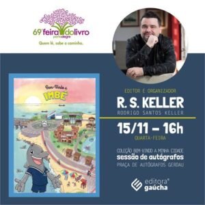 AUTOR DO LIVRO “BEM-VINDO A IMBÉ” ESTARÁ NA 69ª FEIRA DO LIVRO DE PORTO ALEGRE