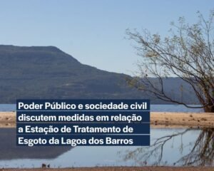 Poder Público e Sociedade Civil de SAP discutem Medidas em Relação a Estação de Tratamento de Esgoto da Lagoa dos Barros