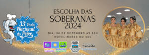 Inscrições para Soberanas da 33ª Festa Nacional do Peixe de Tramandaí seguem até o dia 24 de novembro! 👑😍🥳