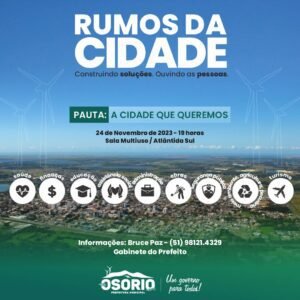 Neste mês de novembro, a Administração Municipal de Osório lança o Programa Rumos da Cidade