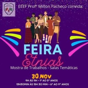 ESCOLA MILTON PACHECO (CIEP), EM OSÓRIO, PROMOVE FEIRA DAS ETNIAS NO DIA 30/11/23