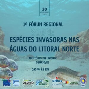 1º FÓRUM REGIONAL SOBRE ESPÉCIES INVASORAS NAS ÁGUAS DO LITORAL NORTE