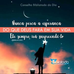 Mensagem do dia: A esperança fará Você Mais Forte