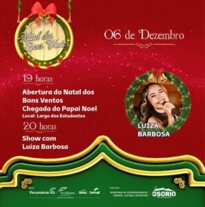 ABERTURA DO NATAL DOS BONS VENTOS EM OSÓRIO