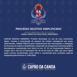 A Prefeitura de Capão da Canoa informa que estão abertas as inscrições para o Processo Seletivo Simplificado de  Agente de Apoio Fiscal Temporário