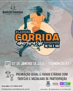 Vem aí a 8° Edição da Corrida de Abertura da temporada em Tramandaí