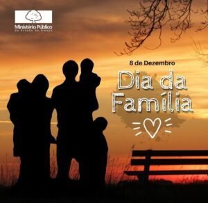 DIA NACIONAL DA FAMÍLIA – 8 DE DEZEMBRO