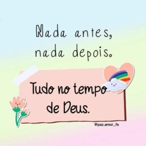 Mensagem do dia: O Tempo de Deus