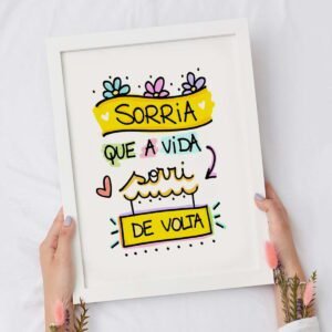 Mensagem do dia: Sorria para a Vida