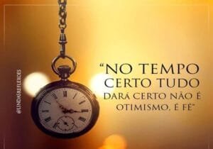 Mensagem do dia: No Tempo Certo
