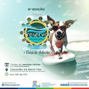 NOSSA ONDA É PRESERVAR E FEIRA DE ADOÇÕES INICIARAM NESTA SEXTA-FEIRA (05), EM IMBÉ