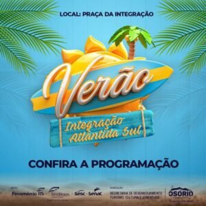 Nesta quinta-feira, dia 4, inicia a programação do Verão Integração, em Atlântida Sul