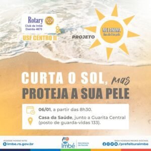 SAÚDE E ROTARY CLUB REALIZARÃO AÇÃO PREVENTIVA AO CÂNCER DE PELE NESTE SÁBADO