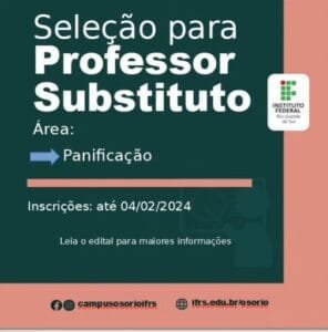 Inscrições abertas para vaga de professor substituto – área de panificação no IFRS