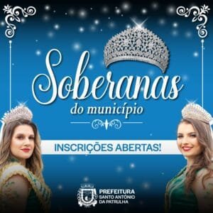 Estão abertas as inscrições para Escolha das Soberanas do Município em SAP!