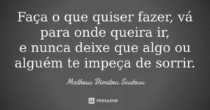 Mensagem do Dia: Vá para onde quiser ir