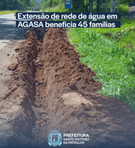 Extensão de rede de água em AGASA beneficia 45 famílias