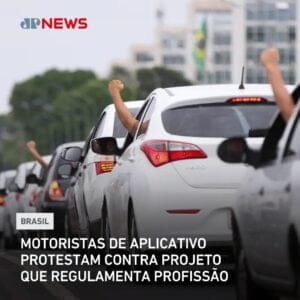 Motoristas de aplicativos realizam, nesta terça-feira (26), uma manifestação contra o projeto de lei proposto pelo governo federal