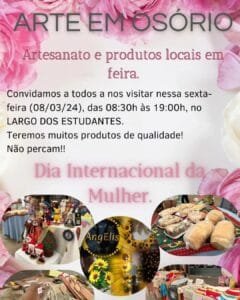 EM ALUSÃO AO DIA DA MULHER, GRUPO DE ARTESÃS DE OSÓRIO PROMOVE ATIVIDADE NO LARGO DOS ESTUDANTES