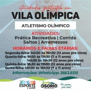 ATIVIDADES GRATUITAS NA VILA OLÍMPICA EM OSÓRIO