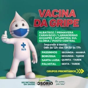 VACINA DA GRIPE ESTÁ DISPONÍVEL EM OSÓRIO