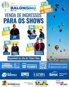 Saiba como adquirir seus ingressos para os shows no 34º Festival Internacional de Balonismo em Torres