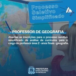 Processo seletivo simplificado de análise de currículos para o cargo de professor área 2 – anos finais – Geografia em SAP