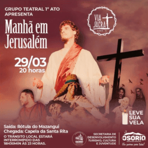 PROCISSÃO DA VIA SACRA NO MORRO DA BORÚSSIA, EM OSÓRIO