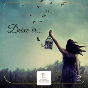 Mensagem do dia: Deixar ir