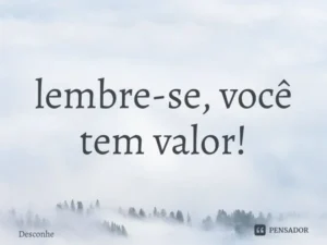 Mensagem do dia: Lembre-se