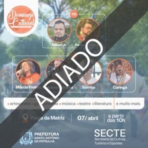 Devido à previsão de chuvas para este final de semana, foi Adiado o Domingo Cultural em SAP