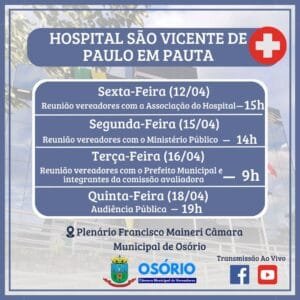 O Hospital São Vicente de Paulo será pauta em encontros para discutir sobre a desapropriação