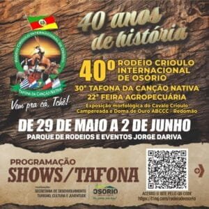 PROGRAMAÇÃO COMPLETA DO 40° RODEIO CRIOULO INTERNACIONAL DE OSÓRIO