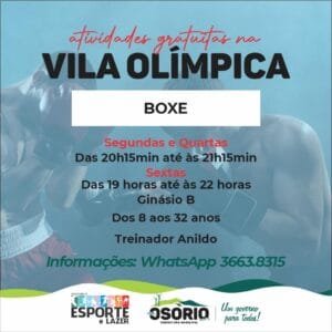 ATIVIDADES GRATUITAS NA VILA OLÍMPICA EM OSÓRIO