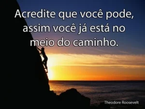 Mensagem do dia: Acredite que Você Pode