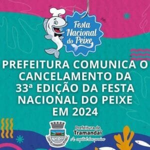 Prefeitura de Tramandaí comunica o CANCELAMENTO da 33ª Edição da Festa Nacional do Peixe