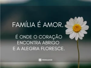 Mensagem do dia: O Amor de Família