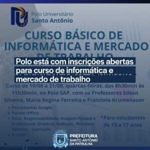 O Polo Universitário Santo Antônio está com inscrições abertas para o curso básico de informática e mercado de trabalho