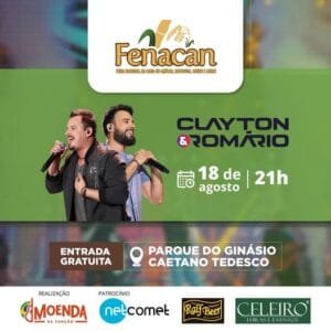Clayton e Romário estão confirmados como o show nacional da 37ª FENACAN!