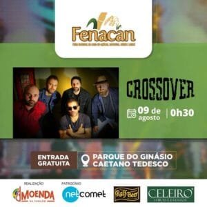 A banda Crossover é mais uma grande atração da 37ª FENACAN!
