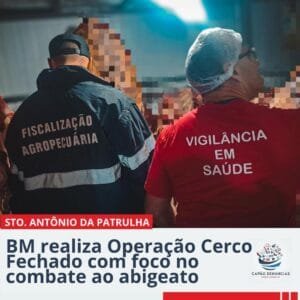 BM realiza Operação Cerco Fechado com foco no combate ao abigeato em Santo Antônio da Patrulha