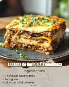 Lasanha de Berinjela à Bolonhesa