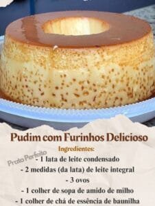 Pudim com Furinhos Delicioso