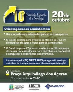 Neste domingo (20), acontece a caminhada de comemoração dos 10 anos do Caminho Gaúcho de Santiago em SAP!
