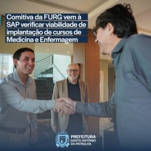 Comitiva da FURG vem à SAP verificar viabilidade de implantação de cursos de Medicina e Enfermagem