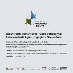 4ª edição do encontro “RS Sustentável: Cada Gota Conta” em Santo Antônio da Patrulha